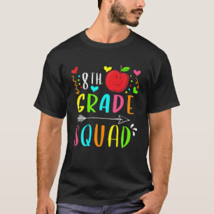 Awesome 8Th Eighth Grade Squad Cute Back To School T-Shirt