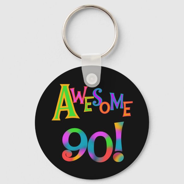 Awesome 90 Birthday T-shirts and Gifs Key Ring (Front)