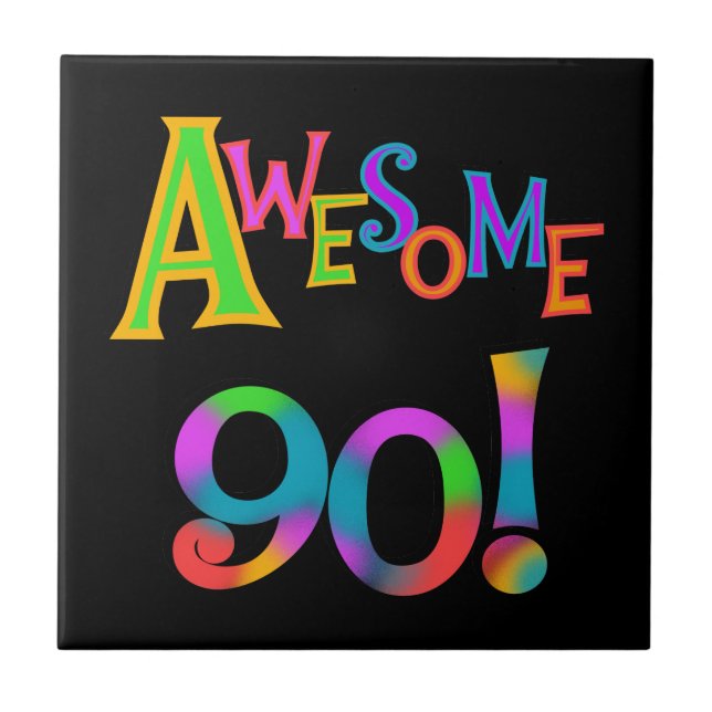 Awesome 90 Birthday T-shirts and Gifs Tile (Front)