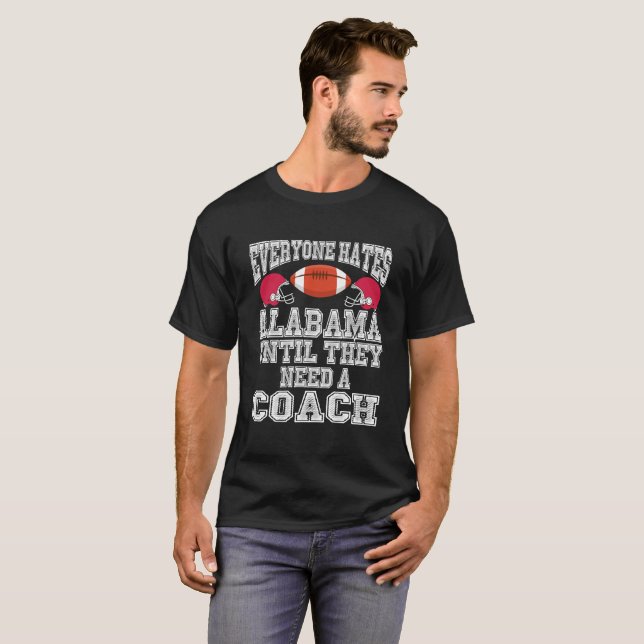 Awesome Alabama Football Coach & fan gift T-Shirt (Front Full)