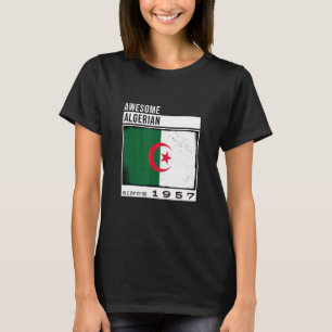 Awesome Algerian Since 1957 Algerian 65th Birthda T-Shirt