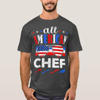 Awesome All American Chef USA Patriotic 4th Of Jul T-Shirt