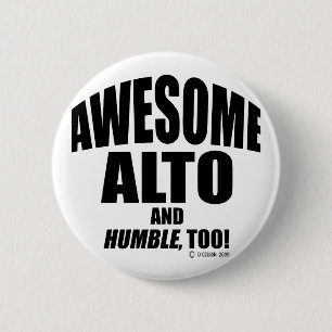 Awesome Alto 6 Cm Round Badge