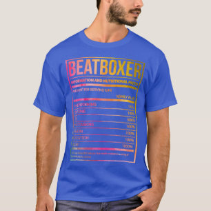Awesome And Funny Nutrition Label Beatbox Beatboxi T-Shirt