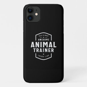 Awesome Animal Trainer: This Is Me Case-Mate iPhone Case