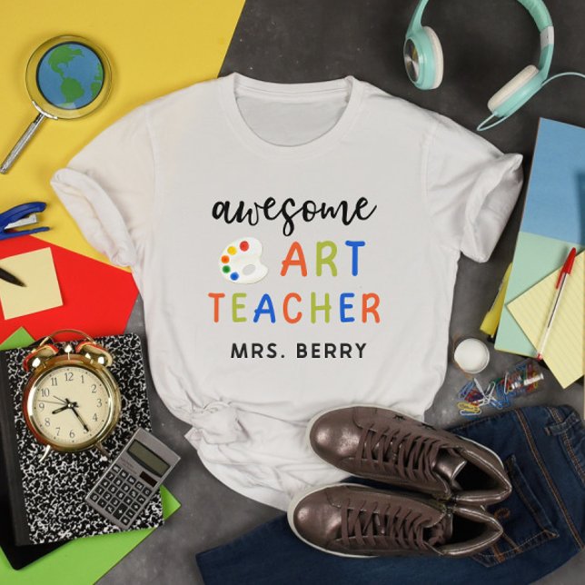 Awesome Art Teacher T-Shirt (Creator Uploaded)