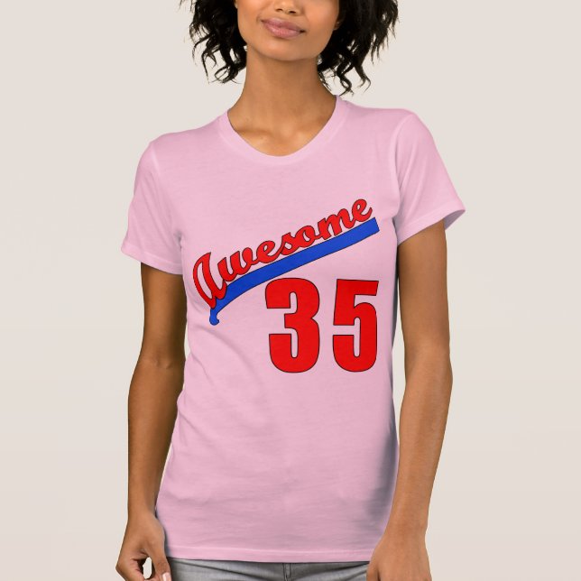Awesome at 35 Years Old T-Shirt (Front)