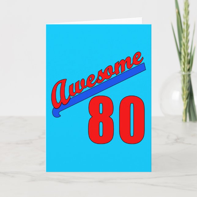 Awesome at 80 Years Old 80th Birthday Card (Front)