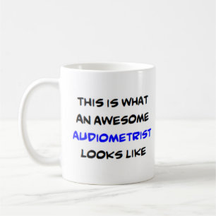 awesome audiometrist coffee mug
