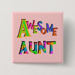 Awesome Aunt T-shirts and Gifts 15 Cm Square Badge