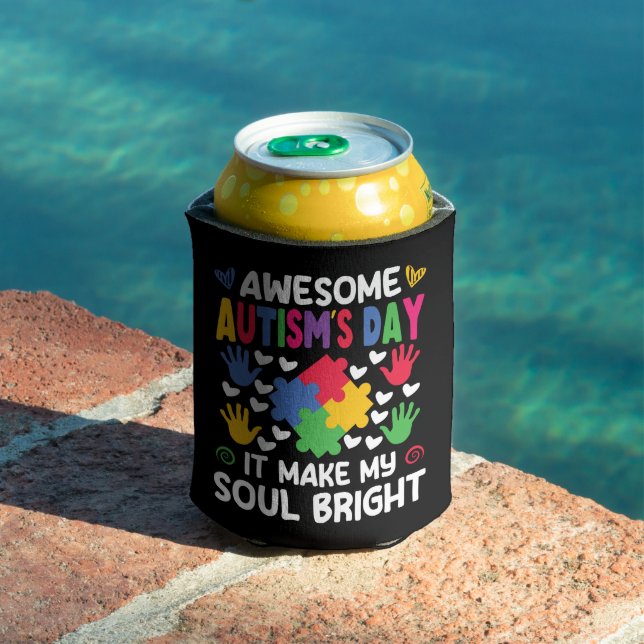 Awesome Autism's Day It Make My Soul Bright Hearts Can Cooler (In Situ Pool)