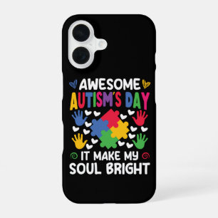 Awesome Autism's Day It Make My Soul Bright Hearts iPhone 16 Case