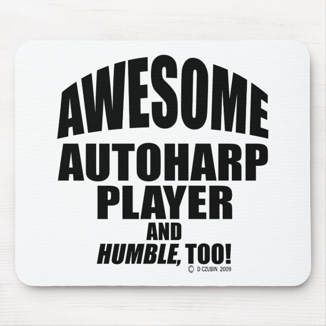 Awesome Autoharp Player Mouse Pad (Front)