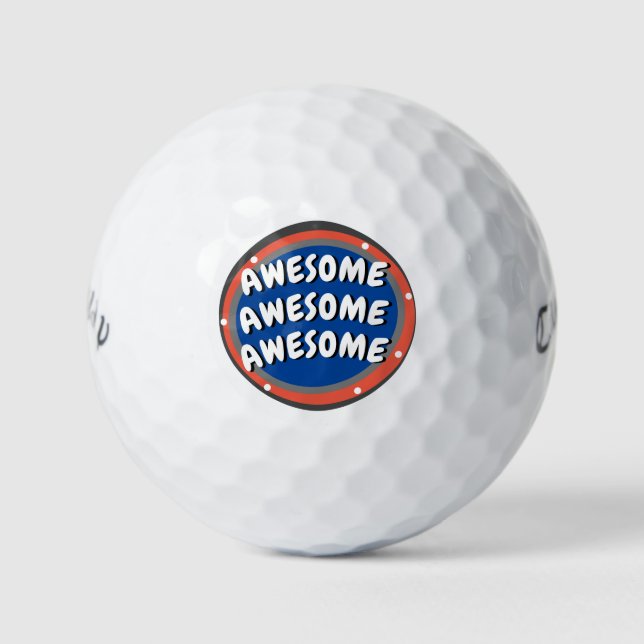 Awesome Awesome Awesome Golf Ball (Front)