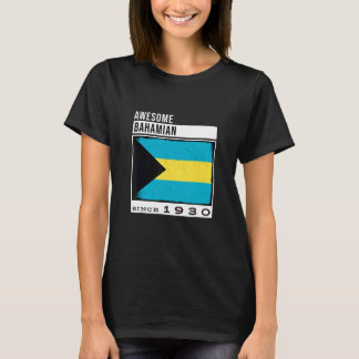Awesome Bahamian Since 1930  Bahamian 92nd Birthda T-Shirt