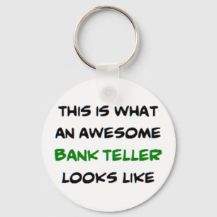 awesome bank teller key ring