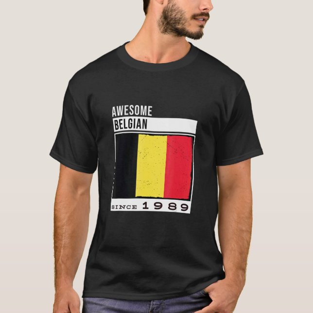 Awesome Belgian Since 1989  Belgian 33rd Birthday T-Shirt (Front)