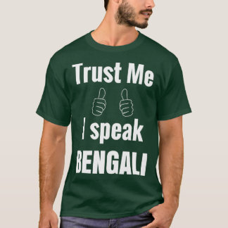 Awesome Bengali Language Speaker Shirt Gift For Me