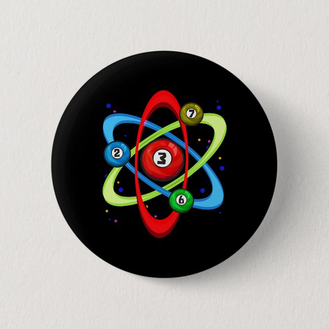 Awesome Billiards Ball Atom Science Pool Player Sc 6 Cm Round Badge (Front)