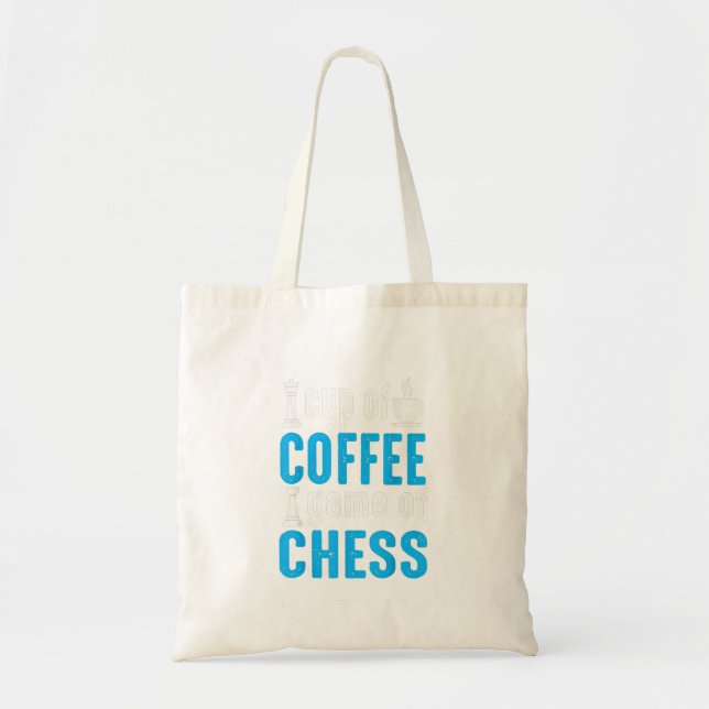 Awesome Board Game - Cup Of Coffee Game Of Chess Tote Bag (Front)