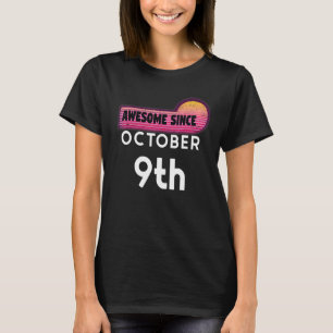Awesome Born on October 9 Birthday October 9th Vin T-Shirt