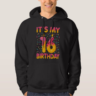 Awesome Boys Girls 16 Years Old It's My 16th Birth Hoodie