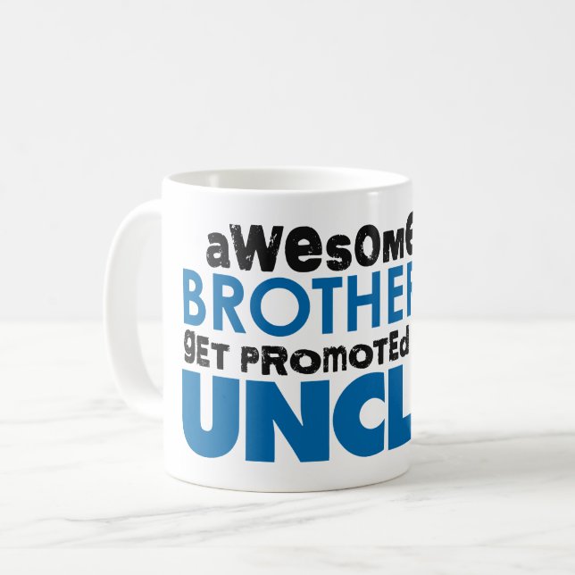 Awesome Brother get Promoted to Uncle Coffee Mug (Front Left)