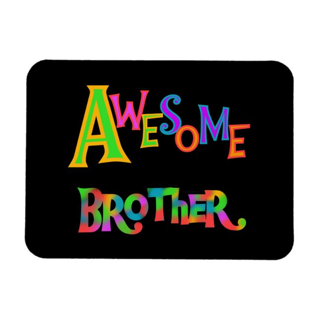 Awesome Brother T-shirts and Gifts Magnet (Horizontal)