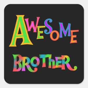 Awesome Brother T-shirts and Gifts Square Sticker