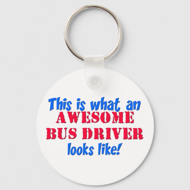 Awesome Bus Driver Key Ring (Front)