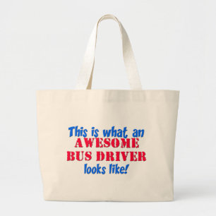 Awesome Bus Driver Large Tote Bag