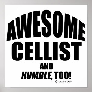 Awesome Cellist Poster
