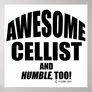 Awesome Cellist Poster