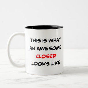 awesome closer Two-Tone coffee mug