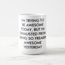 AWESOME COFFEE MUG!