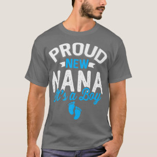 Awesome Cool Proud New Nana It's A Boy Gender Reve T-Shirt