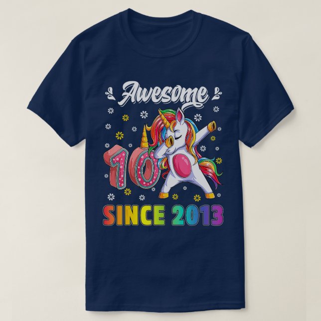 Awesome Dabbing Unicorn Birthday 10 Year Old Girl  T-Shirt (Design Front)