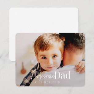 Awesome Dad Since 20XX Modern Simple Elegant Photo Card