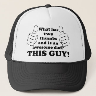 Awesome dad with thumbs trucker hat