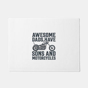 Awesome Dads Have Sons and Motorcycles Design_1 Doormat