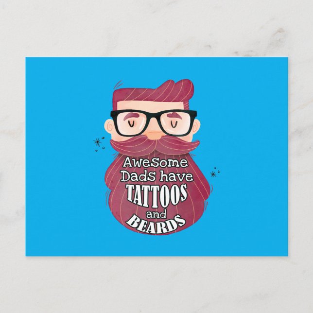 Awesome Dads Have Tattoos and Beards Postcard (Front)