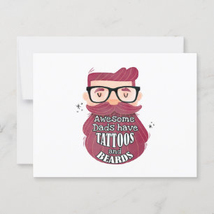 Awesome Dads Have Tattoos and Beards Postcard