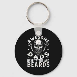 Awesome Dads Have Tattos And Beards Key Ring