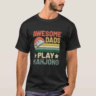 Awesome Dads Play Mahjong Tile Game Mahjong Player T-Shirt