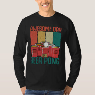 Awesome Day For Beer Pong Sports Player Graphic T-Shirt