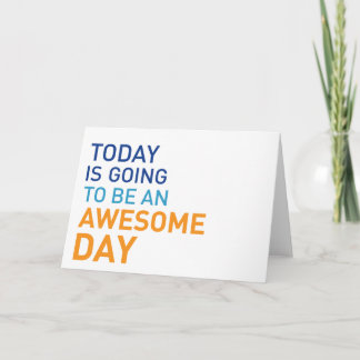 Awesome Day Greeting Card
