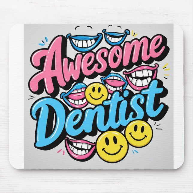 Awesome dentist thank you, smile gift mouse pad (Front)
