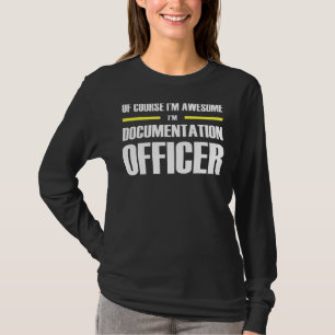 Awesome Documentation Officer T-Shirt