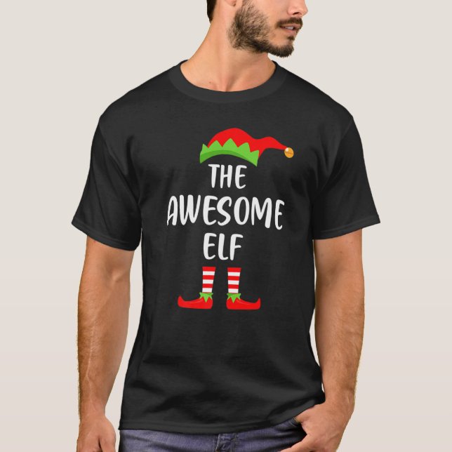 Awesome Elf Matching Family Christmas T-Shirt (Front)