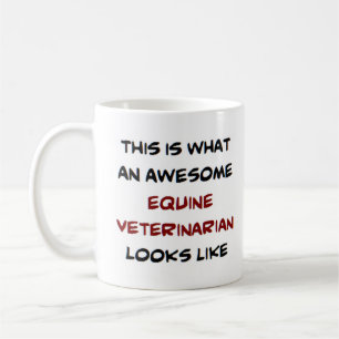 awesome equine veterinarian coffee mug